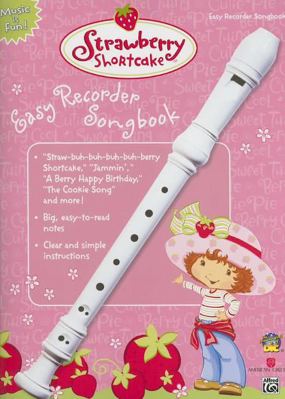 Strawberry Shortcake Easy Recorder Songbook Y31937